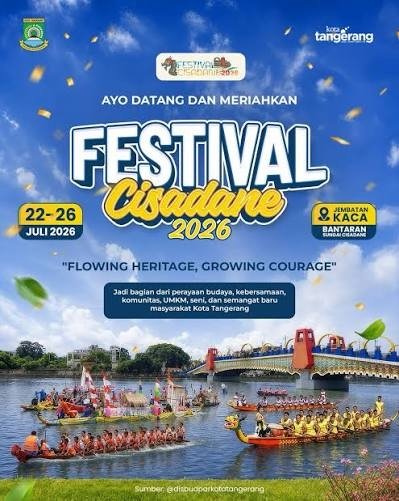 Festival Cisadane 2026 Siap Digelar, Ayo Ramaikan Event Nasional Kebanggaan Kota Tangerang!